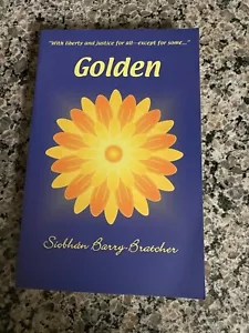 Golden by Siobhan Barry-Bratcher - Picture 1 of 3