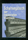 Schaltungsbuch der Industriellen Elektronik 1955