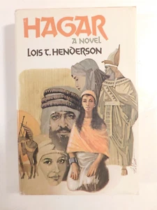 Lois T Henderson / Hagar a novel 1st Edition 1978 - Picture 1 of 9