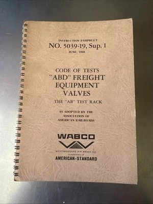 1968 Wabco Westinghouse “ABD”Freight Equipment Valves Instructions no.5039-19 - Image 1 of 4