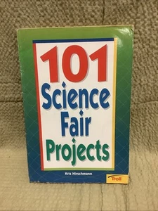 101 Science Fair Projects by Hirschmann, Kris - Picture 1 of 4