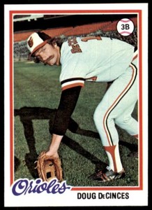 1978 TOPPS DOUG DECINCES BALTIMORE ORIOLES #9