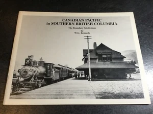 Canadian Pacific in Southern British Columbia: The Boundary Subdivision - Picture 1 of 8