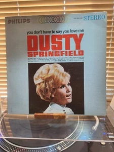 Dusty Springfield, You Don't Have To Say You Love Me, 1966 1st Philips, VG+ - Picture 1 of 4
