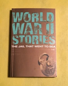 The Jail That Went To Sea World War II Stories de bolsillo. Como nuevo. - Imagen 1 de 4