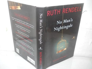 No Man's Nightingale by Ruth Rendell ~2013 HCDJ, 1st Printing LN ~ ships boxed - Picture 1 of 3