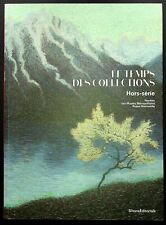 LE TEMPS DES COLLECTIONS HORS-SERIE - HISTOIRE DE L'ART - MUSEOLOGIE - 04/2021