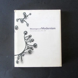 MESSENGERS of MODERNISM American Studio Jewelry 1940-1960 BUCH Toni Greenbaum - Bild 1 von 3