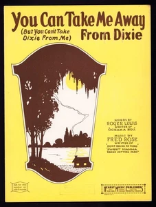 Vintage Sheet Music 1923 " You can take me away from Dixie " Lewis & Rose - Picture 1 of 1