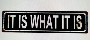 RETRO - IT IS WHAT IT IS - Wood SIGN 10x30cm New Funky Fun Gift Item - Picture 1 of 2
