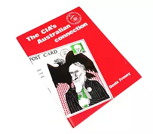 The CIA's Australian Connection 1977 Denis Freney Rare Political History - Picture 1 of 6