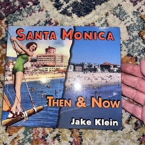 Santa Monica - Then and Now by Jake Klein (2003, Trade Paperback) - Picture 1 of 9