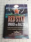 Red Star Under the Baltic Victor Korzh 2004 Hardback Book