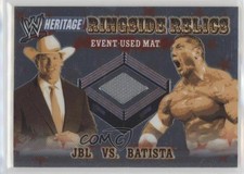 2006 Chrome WWE Heritage Ringside Relics John Bradshaw Layfield Batista JBL