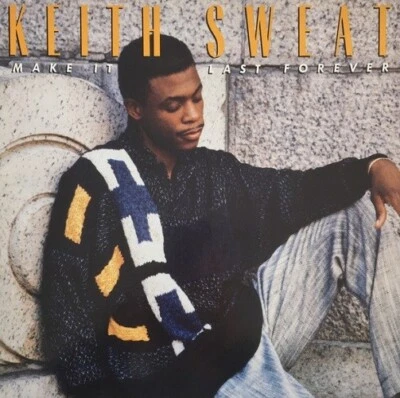 KEITH SWEAT Make It Last Forever Vinyl Record Album LP Vintertainment 1987 Soul - Image 1 of 4
