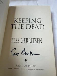 TESS GERRITSEN - Keeping The Dead SIGNED Hb - 2008 - RIZZOLI + ISLES book 7 - Picture 1 of 2