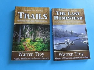 Warren Troy Adventures of Denny Caraway “Trails” & “The Last Stand” Alaska - Imagen 1 de 2