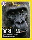 Face to Face with Gorillas: Level 5..., Carney, Elizabe