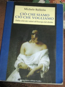 CIO' CHE SIAMO CIO' CHE VOGLIAMO DI M.BALLERIN - Imagen 1 de 1