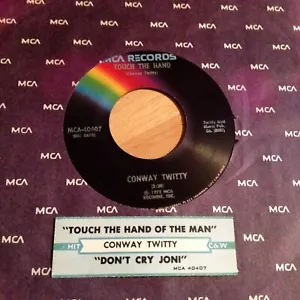 Conway Twitty 45 Don't Cry Joni / Touch The Hand  w/ts - Picture 1 of 2