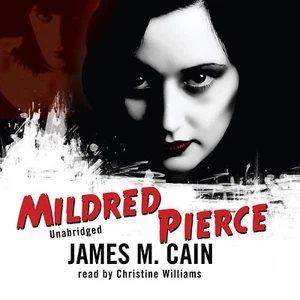 Mildred Pierce by James M. Cain 2007 Unabridged CD 9780786160471 - Picture 1 of 1