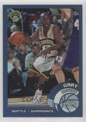 2002-03 Topps Chrome Refractor Gary Payton #93 HOF - Image 1 of 3