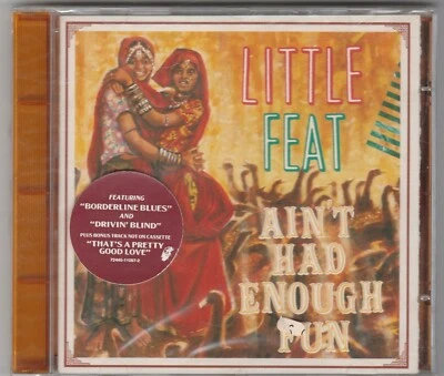 Little Feat - Ain't Had Enough Fun (1995, CD) BRAND NEW & SEALED Foto 1 de 2