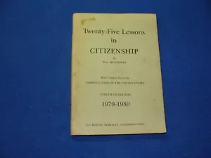 Twenty-Five Lessons in Citizenship by D.L. Hennessey Ninetieth Edition 1979-1980 - Imagen 1 de 23