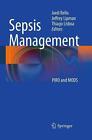 Sepsis Management: Piro And Mods By Jordi Rello (English) Paperback Book