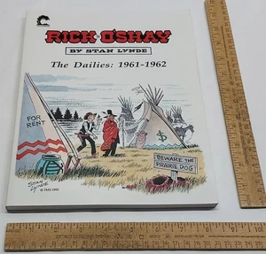RICK O'SHAY - The Dailies: 1961 - 1962 - Stan Lynde - SIGNED - Picture 1 of 9