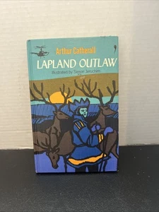 LAPLAND OUTLAW By ARTHUR CATHERALL - Hardcover 1966  - Picture 1 of 6