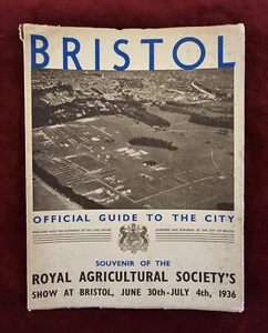Bristol Official Guide To The City 1936 Royal Agricultural Society Vintage Book - Picture 1 of 16