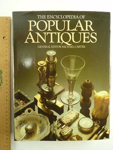 c0225) Bildband: The Encyclopedia of POPULAR ANTiQUES, Michael Carter, - Bild 1 von 13