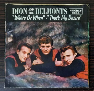 Dion and The Belmonts Where or When 45 rpm Original 1959 Laurie Records Nice - Picture 1 of 4