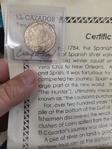 1783 El Cazador Shipwreck CRAIG BOYD CERTIFICATE 2 Reales Pirate Coin  PeteGreek - Picture 1 of 4