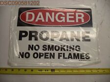 QTY = 11: My Sign Center "Danger Propane No Smoking.." Sign, 10" x 14", S-1242