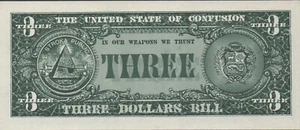 US / Political Advertisement Note , State of Confusion $3 Bill 69 Re Unc. RCV - Picture 1 of 2