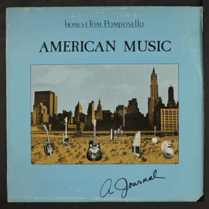 TOM POMPOSELLO: american music: a journal FOLK ARTS 12" LP 33 RPM - Picture 1 of 2