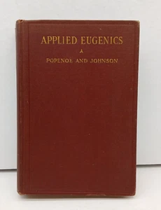 Applied Eugenics by Paul Popenoe and Roswell Hill Johnson 1935 Hardcover - Foto 1 di 8