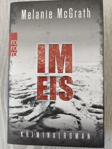 Im Eis von Melanie McGrath | Buch | Zustand sehr gut - Bild 1 von 4