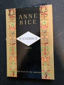 PANDORA Anne Rice New Tales Of The Vampires H/C D/J 1998 - Picture 1 of 5