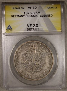 1876 B Prussia Germany Silver 5 Mark ANACS VF30 Details Cleaned - Picture 1 of 4