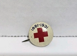 Vintage 5/8” RED CROSS 1881 - 1931 Antique Pinback Button 50th Anniversary - Picture 1 of 3