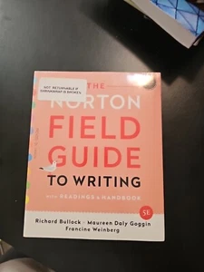The Norton Field Guide To Writing Unopened 2021 MLA & 2020 APA UPDATE - Picture 1 of 2