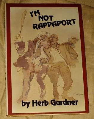 I’m Not Rappaport Herb Gardner HCDJ BCE 1986 - Image 1 of 4