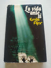 La Vida Daim Si Emile Ajar 1976 Plaza Et Janes - Livre Espagnol Am