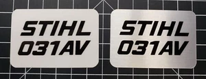 Stihl 031 AV badge plate "full overlay vinyl decal" - Picture 1 of 5
