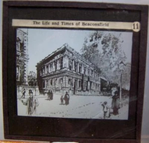 Magische Laterne - Benjamin Disraeli - Life & Times Of Beaconsfield - Bild 1 von 1