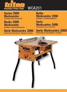Triton Workcentre Series 2000 WCA201: Operation & Safety Instructions - Picture 1 of 2