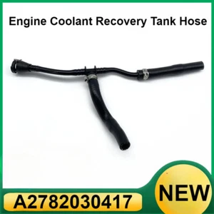 Engine Coolant Recovery Tank Hose For Mercedes M278 A2782030417+ - Picture 1 of 4